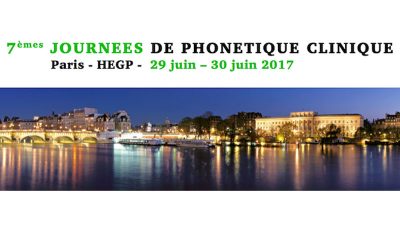 7e Journées de Phonétique Clinique – Paris – 29 et 30 juin 2017