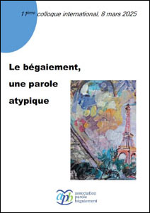 Le bégaiement, une parole atypique