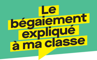 Nouvelle plaquette « Le bégaiement expliqué à ma classe »