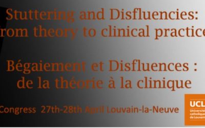 Congrès international Disfluences et bégaiement – Louvain-la-Neuve – 27-28 avril 2017