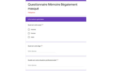 Questionnaire pour un mémoire sur les enjeux psychologiques et sociaux d’un bégaiement masqué