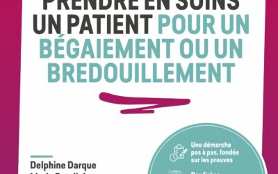 Livre : « Prendre en soin un patient pour un bégaiement ou un bredouillement »