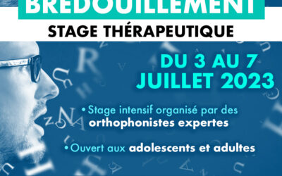 BEGAIEMENT    et     BREDOUILLEMENT – Stage Juillet 2023